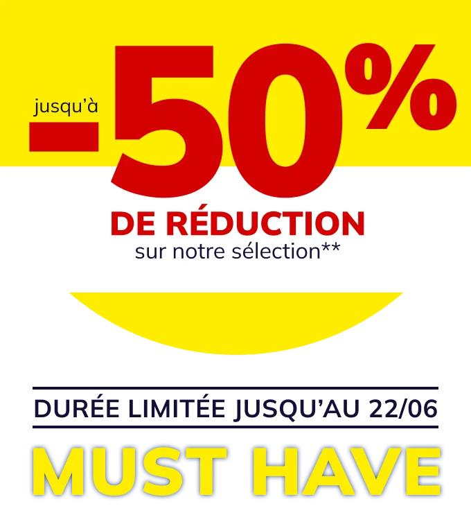 Nos essentiels jusqu'à -50% !